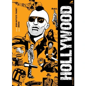 Hollywood - Anbaptiste Thoret