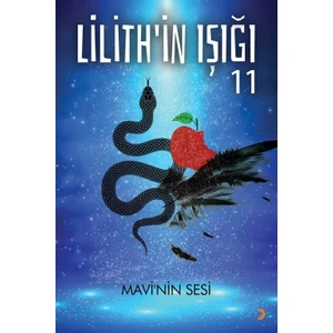 Lilith'İn Işığı 11:Mavi’nin Sesi - Gülçin Önel