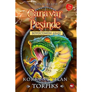 Canavar Peşinde 54 Korkunç Yılan Torpiks - Adam Blade