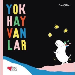Yokhayvanlar - Ece Çiftçi