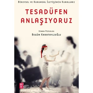 Tesadüfen Anlaşıyoruz - Begüm Karataylıoğlu