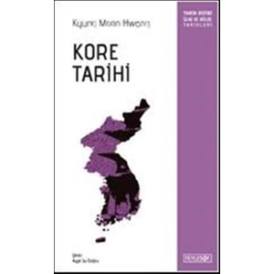 Kore Tarihi - Kyung Moon Hwang