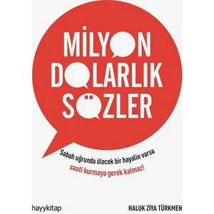 Milyon Dolarlık Sözler - Haluk Ziya Türkmen