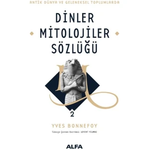Dinler Mitolojiler Sözlüğü 2 (Ciltli) - Yves Bonnefoy