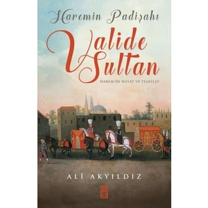 Haremin Padişahı Valide Sultanlar (19,5X24,5) Renkli (Büyük Boy) - Ali Akyıldız