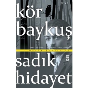 Kör Baykuş - Sadık Hidayet