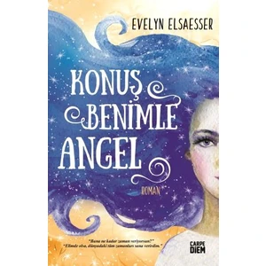 Konuş Benimle Angel - Evelyn Valarino
