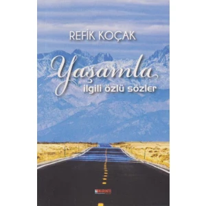 Kırıntı Yayınları Yaşamla İlgili Özlü Sözler - Haluk Ziya Türkmen