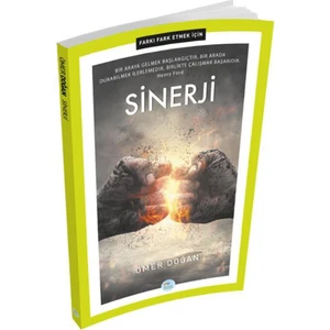 Farkı Fark Etmek İçin: Sinerji - Ömer Doğan