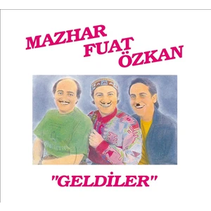 MFÖ - Geldiler - Plak
