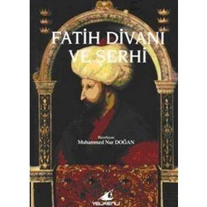 Fatih Divanı ve Şerhi