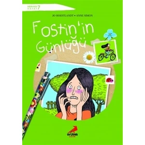 Merhaba Hayat 7 - Fostin'in Günlüğü