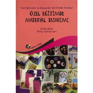Eğiten Kitap Özel Eğitimde Materyal Tasarımı