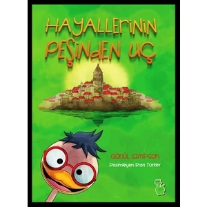 Hayallerinin Peşinden Uç