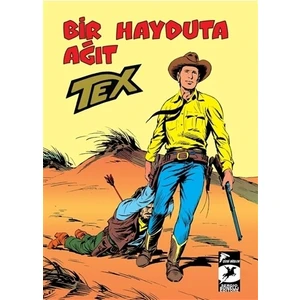 Tex Klasik Seri 26 - Bir Hayduta Ağıt / Komplo