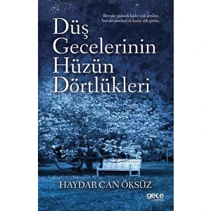Düş Gecelerinin Hüzün Dörtlükleri