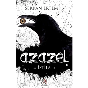 Azazel: İstila - Serkan Ertem