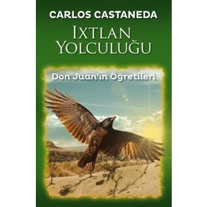 Ixtlan Yolculuğu