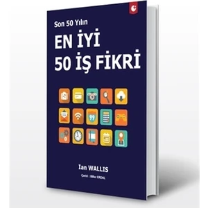 Son 50 Yılın En İyi 50 İş Fikri