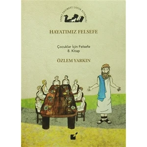 Hayatımız Felsefe
