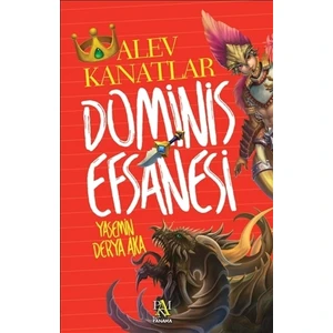 Dominis Efsanesi: Alev Kanatlar - Yasemin Derya Aka