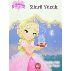 Bir, İki, Üç Prensesler 5: Sihirli Yüzük - Geraldine Collet - Line Paquet