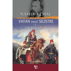 Vatan Yahut Silistre / Zavallı Çocuk
