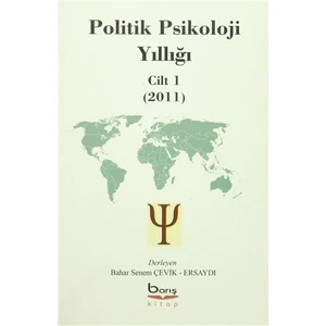 Politik Psikoloji Yıllığı Cilt-1 (2011)