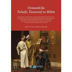 Osmanlı’da Felsefe, Tasavvuf ve Bilim