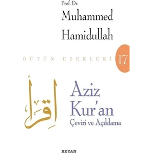 Aziz Kur'an - Çeviri ve Açıklama (Beyaz Kapak)