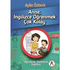 Akademisyen Kitabevi Anne İngilizce Öğrenmek Çok Kolay