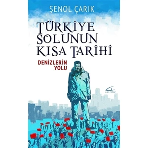 Türkiye Solunun Kısa Tarihi