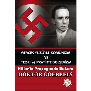Gerçek Yüzüyle Komünizm ve Teori ve Pratikte Bolşevizm
