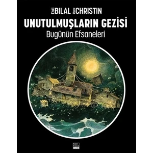 Unutulmuşların Gezisi