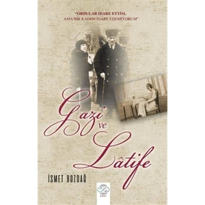 Gazi ve Latife