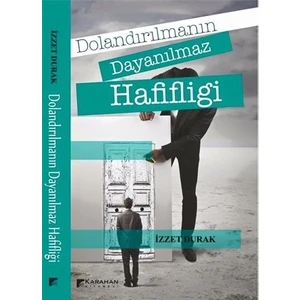 Dolandırılmanın Dayanılmaz Hafifliği