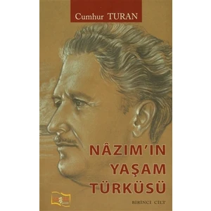 Nazım'ın Yaşam Türküsü