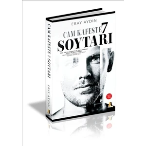 Cam Kafeste 7 Soytarı