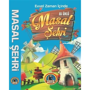 Evvel Zaman İçinde Masal Şehri