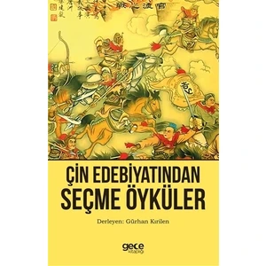 Çin Edebiyatından Seçme Öyküler