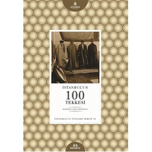 İstanbul'un 100 Tekkesi