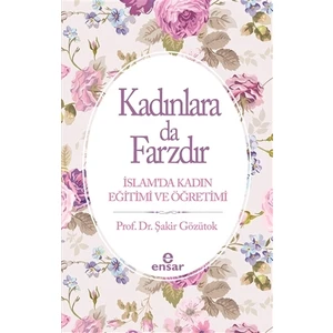 Kadınlara Da Farzdır