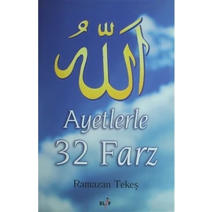 Ayetlerle 32 Farz