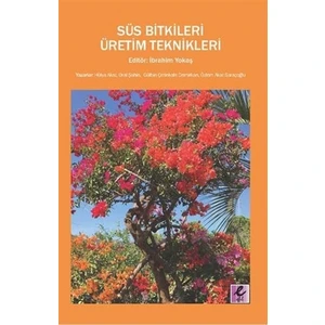 Süs Bitkileri Üretim Teknikleri