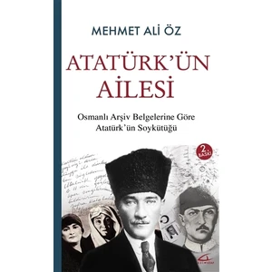 Atatürk’ün Ailesi