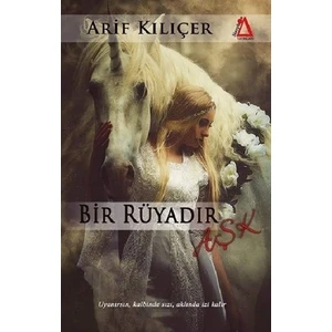Bir Rüyadır Aşk