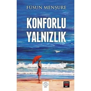 Konforlu Yalnızlık