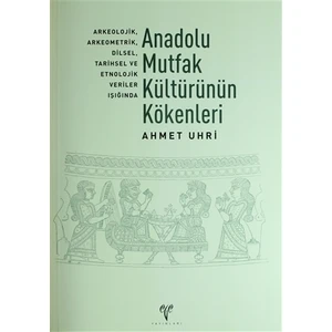 Anadolu Mutfak Kültürünün Kökenleri