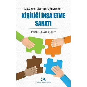 Kişiliği İnşa Etme Sanatı