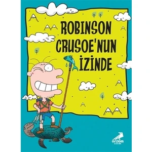 Robinson Crusoe'nun İzinden